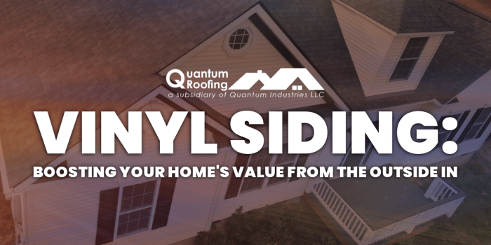 Boost Home Value with Vinyl Siding – Key Benefits and ROI